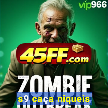 s9 caça niqueis